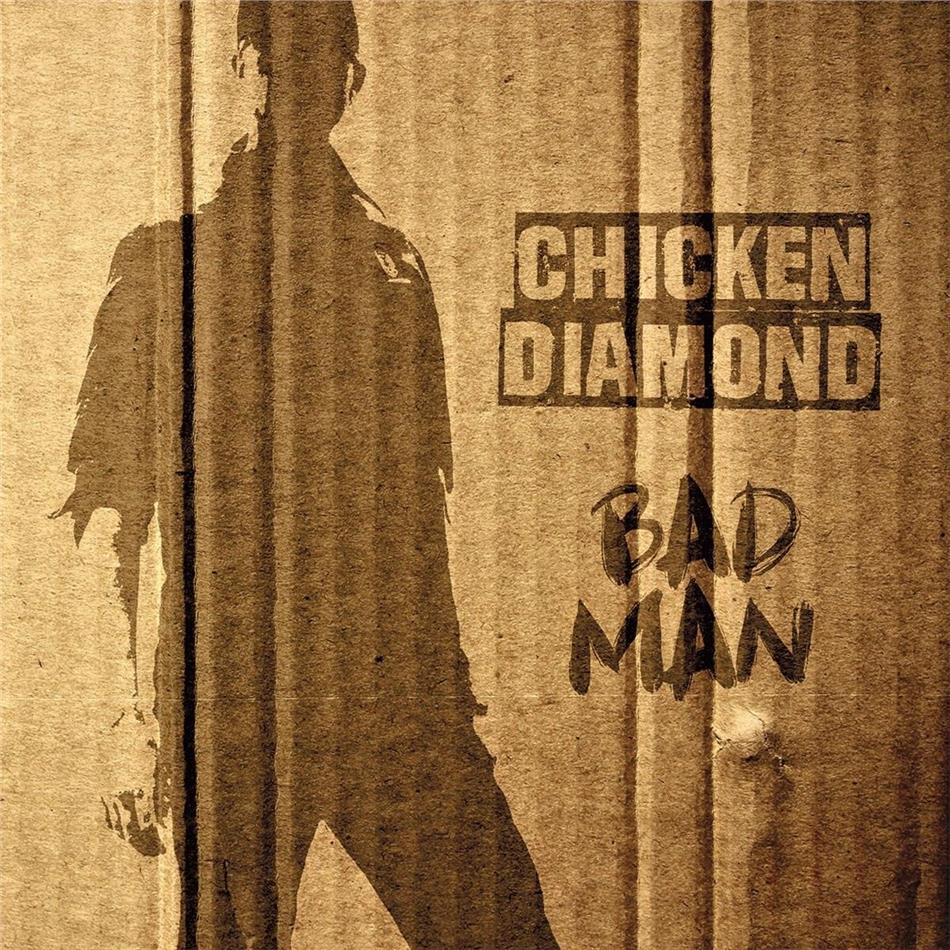 Chicken Diamond - Bad Man LP