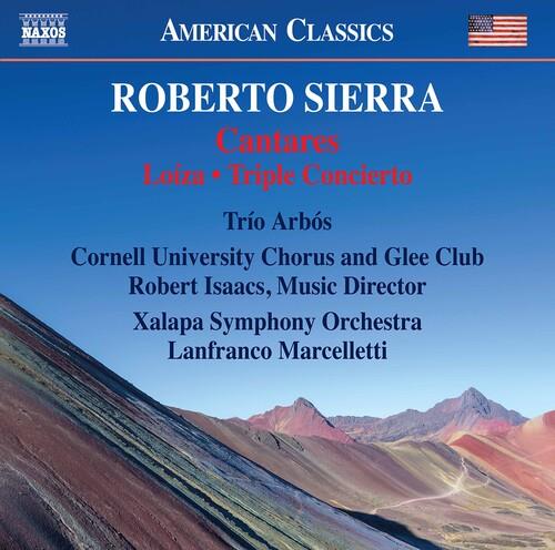 Trio Arbos, Roberto Sierra, Lanfranco Marcelletti & Xalapa Symphony Orchestra - Cantares