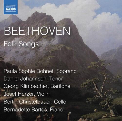 Ludwig van Beethoven (1770-1827), Paula Sophie Bonet, Daniel Johannsen, Georg Klimbacher, … - Folk Songs