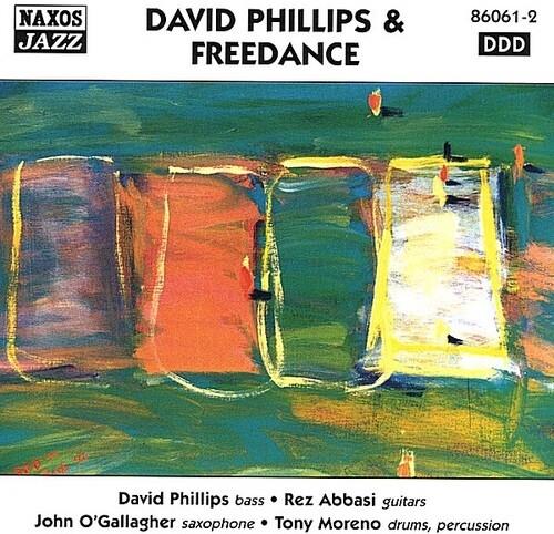 Rez Abbasi, John O'Gallagher & David Phillips - David Phillips & Freedance