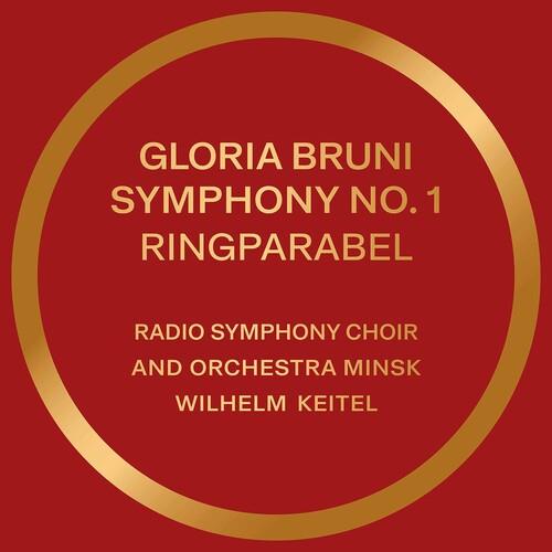 Wilhelm Keitel, Radio Symphony Choir & Orchestra Minsk & Gloria Bruni - Symphony 1