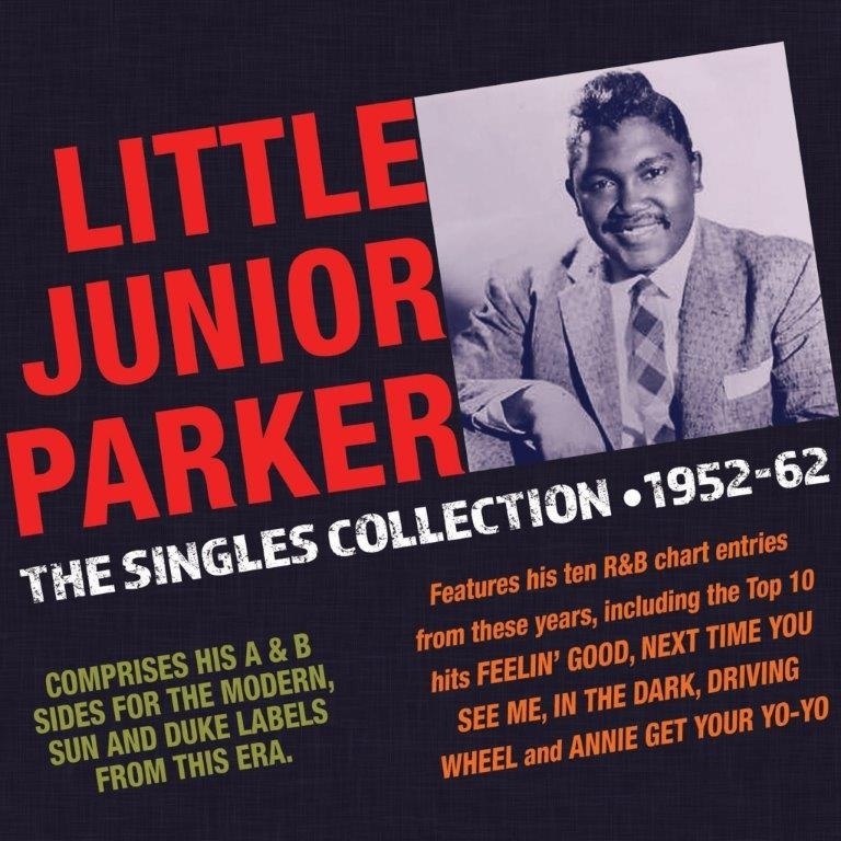 Little Junior Parker - Singles Collection 1952 - 1962 2 CDs