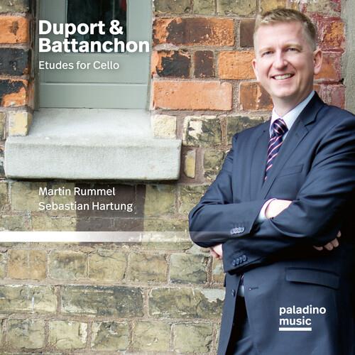 Martin Rummel, Sebastian Hartung, Jean-Pierre Duport (1741-1818) & Felix Battanchon - Duport & Battanchon: Etudes For Cello 2 CDs