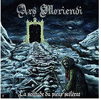 Ars Moriendi - La Solitude Du Pieux Scelerat