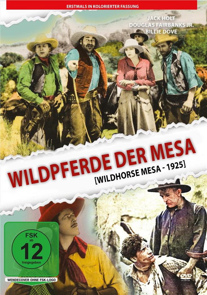 Wildpferde der Mesa - Kolorierte Fassung (1925)