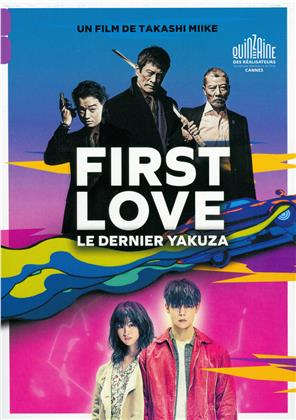 First Love - Le dernier Yakuza (2019)