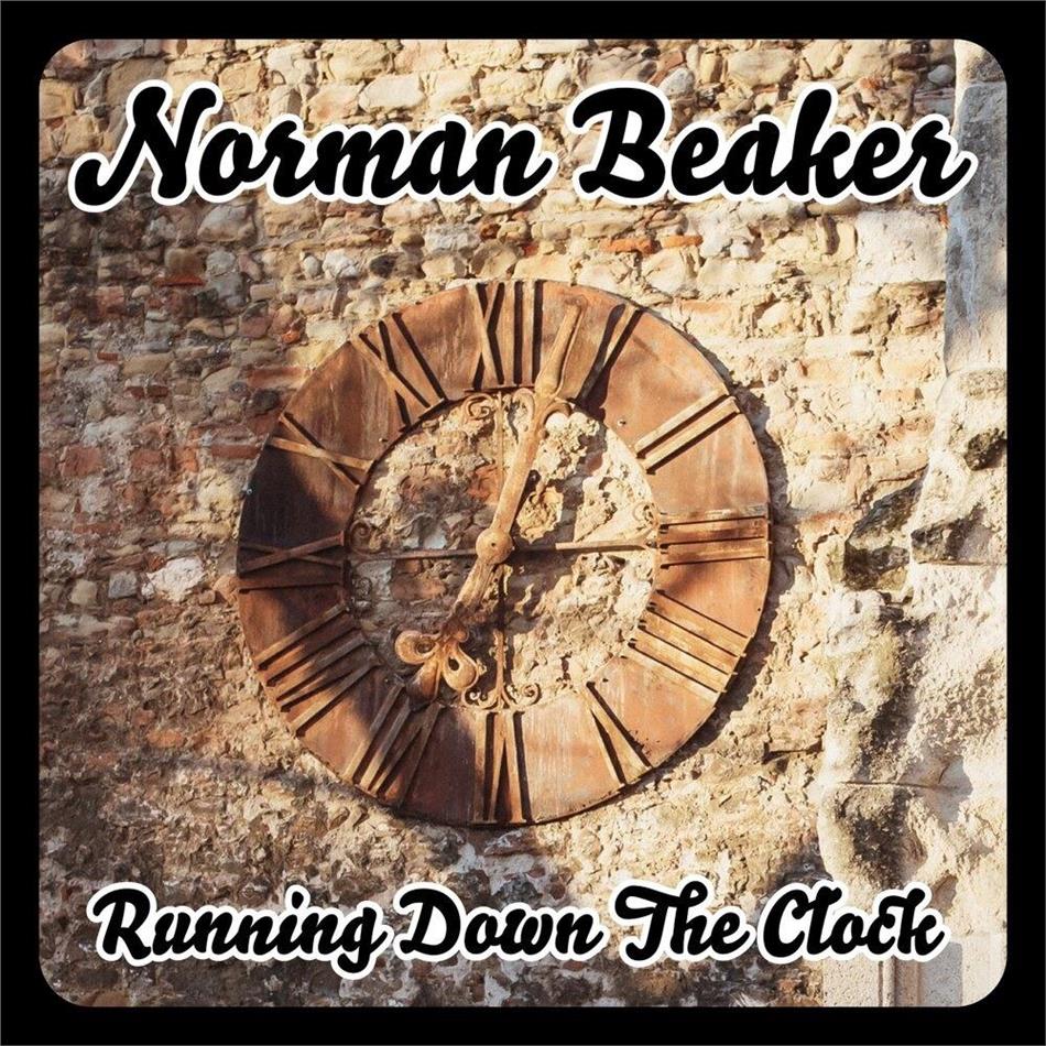 Norman Beaker - Running Down The Clock