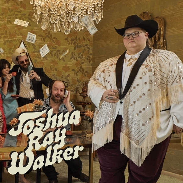 Joshua Ray Walker - Glad You Made It LP