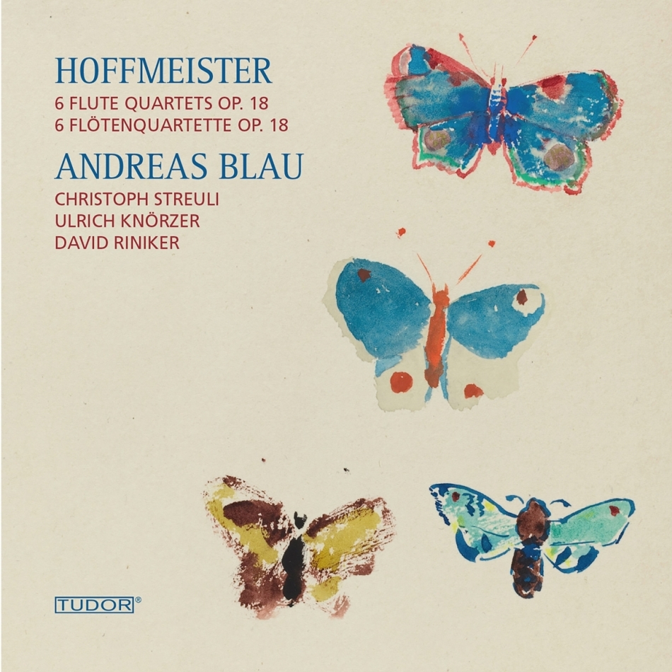 Franz Anton Hoffmeister (1754-1812) & Andreas Blau - FlötenquartetteOp.18