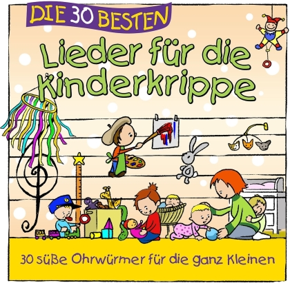 Simone Sommerland - Die 30 Besten Lieder F&uuml;r Die Kinderkrippe