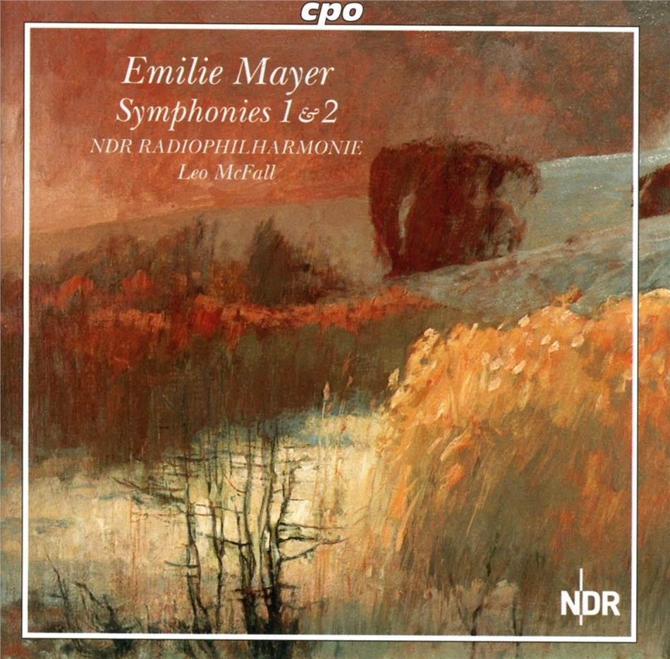 NDR Radiophilharmonie, Emilie Mayer (1812-1883) & Leo McFall - Symphonies 1 & 2