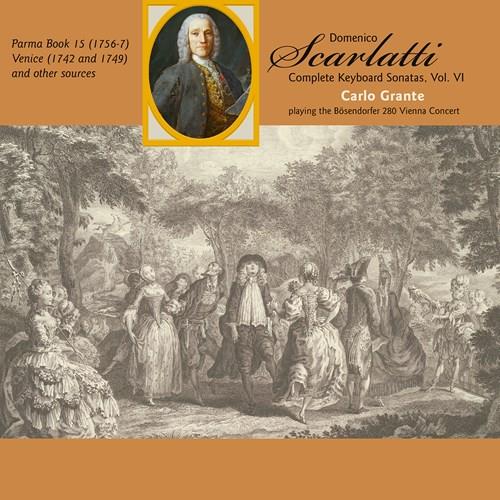 Domenico Scarlatti (1685-1757) & Carlo Grante - Complete Keyboard Sonatas 6