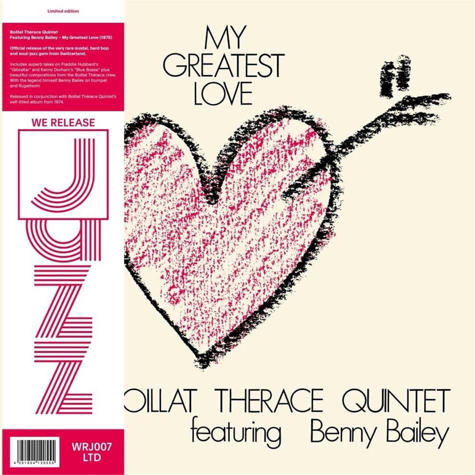 Boillat Therace Quintet - My Greatest Love