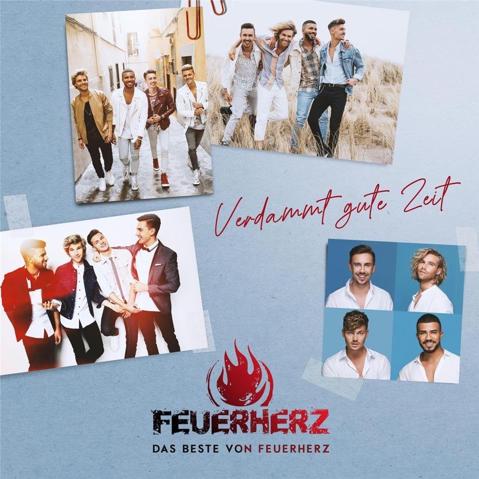 Feuerherz - Verdammt Gute Zeit - Das Beste Von Feuerherz