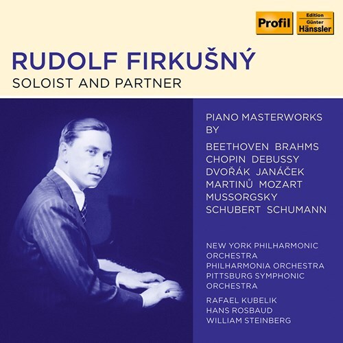 Rudolf Firkusny - Soloist & Partner 10 CDs