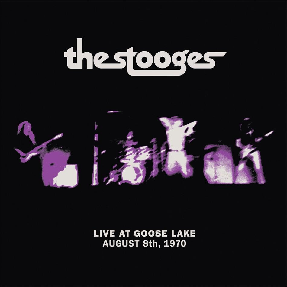 The Stooges (Iggy Pop) - Live At Goose Lake: August 8th 1970 Third Man Records