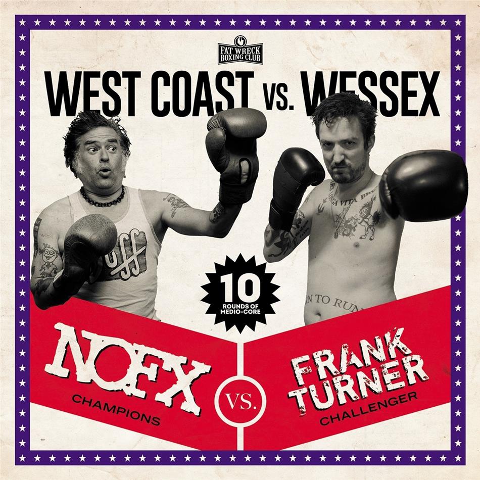 NOFX & Frank Turner - West Coast Vs. Wessex