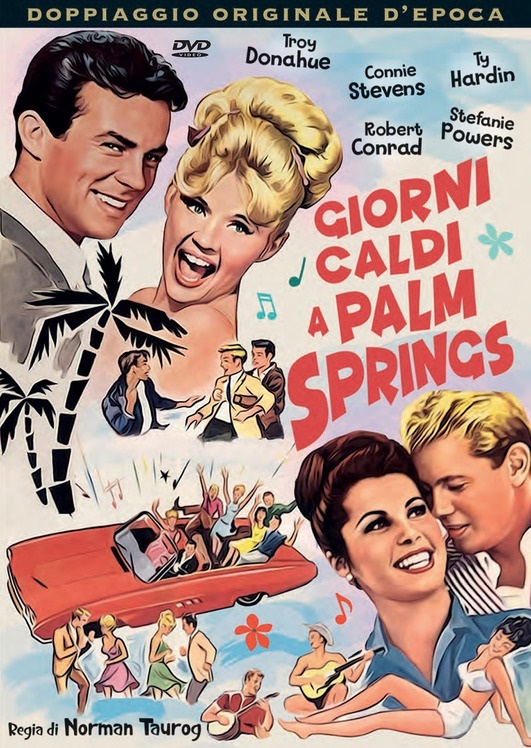 Giorni caldi a Palm Springs (1963) Doppiaggio Originale D'epoca