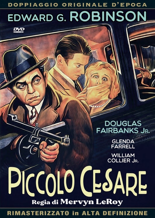 Piccolo Cesare (1930) Doppiaggio Originale D'epoca, HD-Remastered, n/b, Riedizione