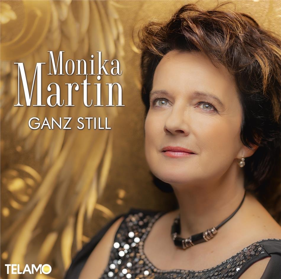 Monika Martin - Ganz Still
