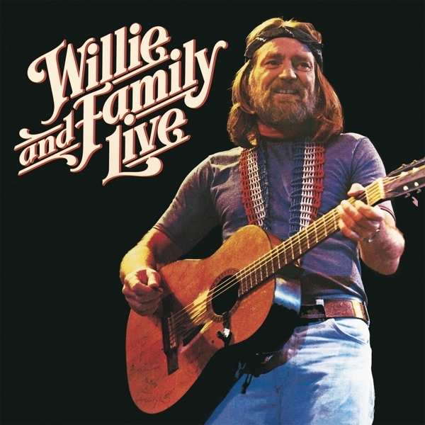 Willie Nelson - And Family Live 2020 Reissue, Music On CD, 2 CDs