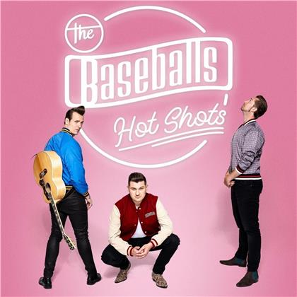 The Baseballs - Hot Shots
