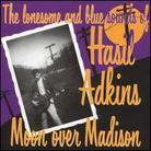 Hasil Adkins - Moon Over Madison