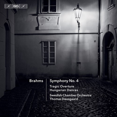 Johannes Brahms (1833-1897), Thomas Dausgaard & Swedish Chamber Orchestra - Symphony 4, Tragic Overture, Hungarian Dances Hybrid SACD