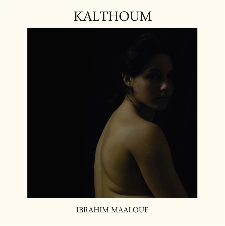 Ibrahim Maalouf - Kalthoum 2020 Reissue