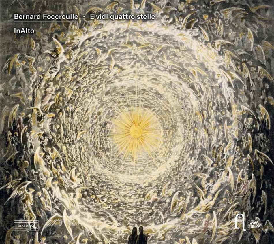 Alice Foccroulle, InAlto, Nikolay Borchev & Bernard Foccroulle (*1953) - E Vidi Quattro Stelle