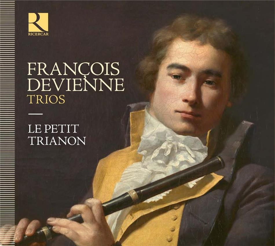 Petit Trianon & François Devienne (1759-1803) - Trios