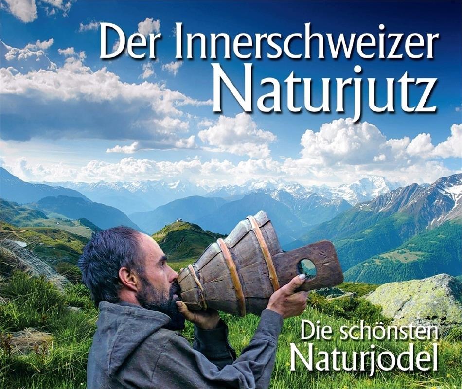 Der Innerschweizer Naturjutz