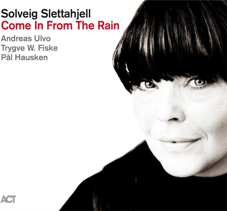 Solveig Slettahjell - Come In From The Rain
