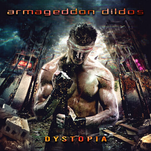 Armageddon Dildos - Dystopia 2 CDs