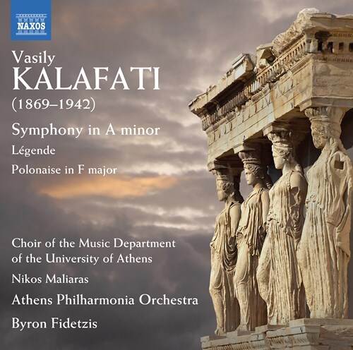 Vasily Kalafati (1869-1942), Byron Fidetzis & Athens Philharmonia Orchestra - Symphony In A Minor