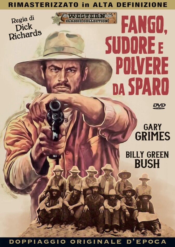 Fango, sudore e polvere da sparo (1972) Western Classic Collection, Doppiaggio Originale D'epoca, HD-Remastered