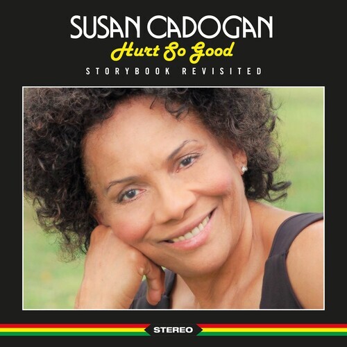 Susan Cadogan - Hurt So Good ? Storybook Revisited
