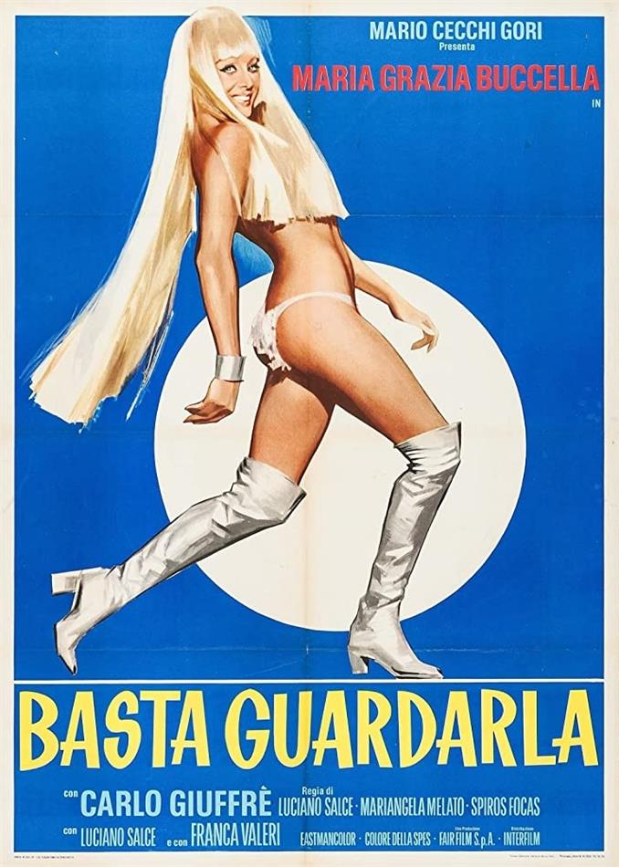 Basta guardarla (1970) La Cineteca di Gianni Cannova