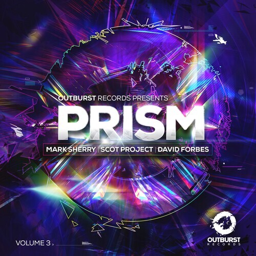 Mark Sherry, Scot Project & David Forbes - Prism 3