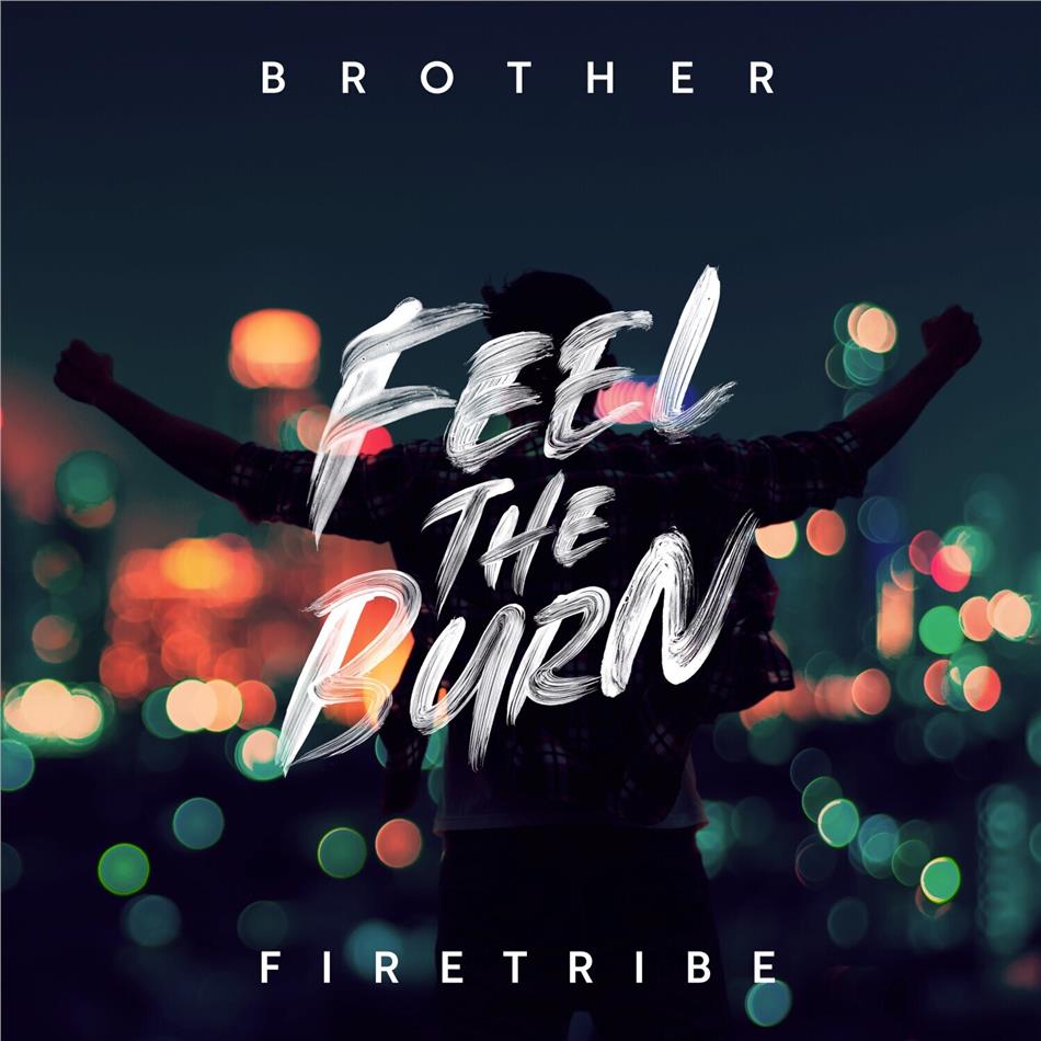 Brother Firetribe - Feel The Burn LP