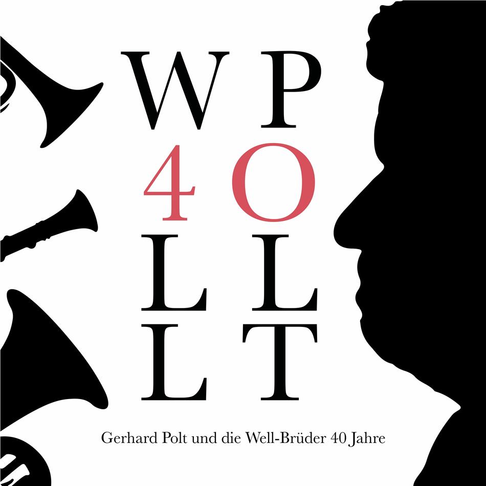 Gerhard Polt & Die Well-Brüder - 40 Jahre Limitiert, Numeriert, LP