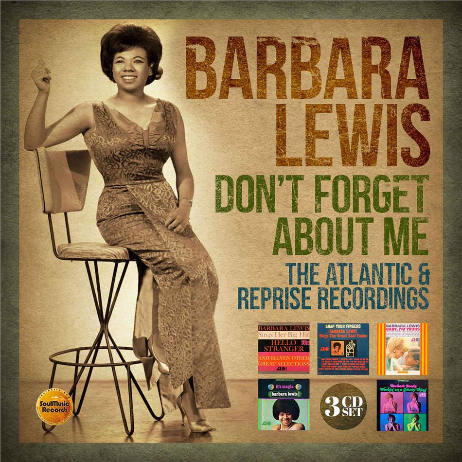 Barbara Lewis - Don't Forget About Me ~ The Atlantic & Reprise Recordings 3 CDs