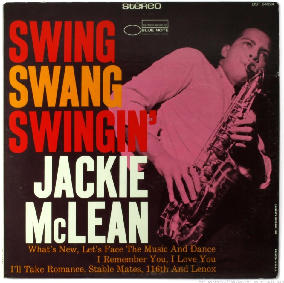 Jackie McLean - Swing, Swang, Swingin' 2020 Reissue, LP