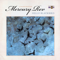 Mercury Rev - Hello Blackbird - OST (Limited, LP)