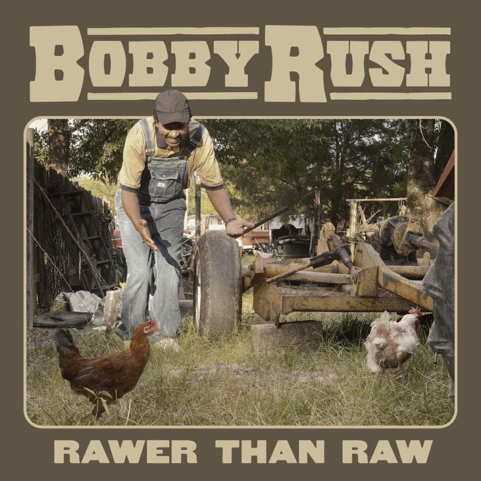 Bobby Rush - Rawer Than Raw LP