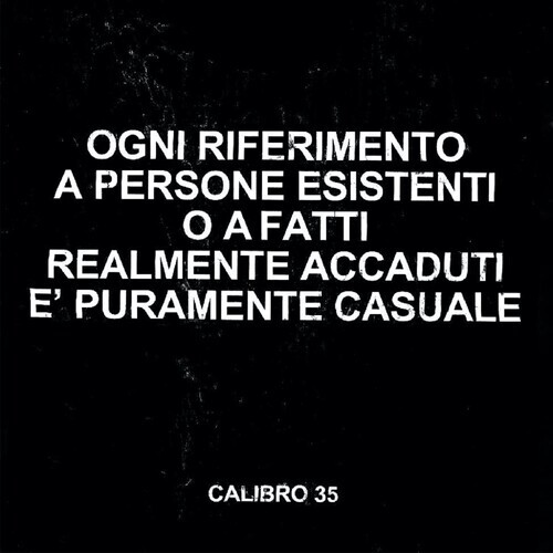 Calibro 35 - Ogni Riferimento A Persone Esistenti O A Fatti Realmente Accauti Pura 2020 Reissue, LP