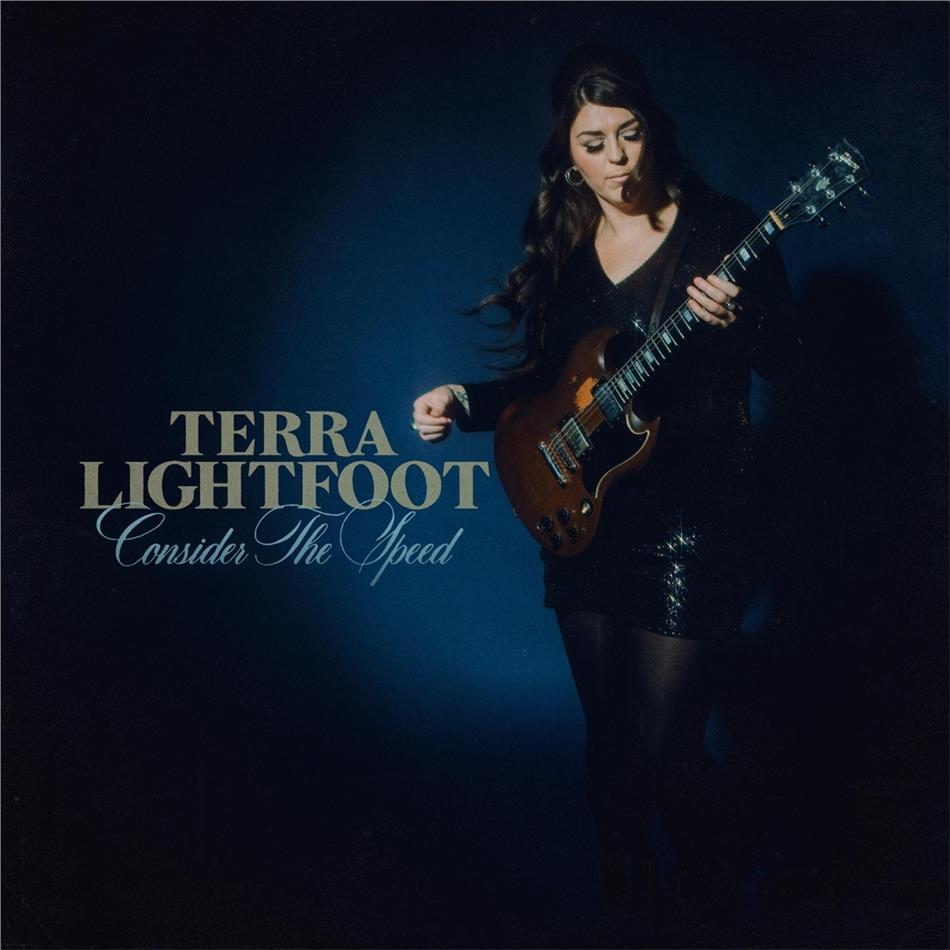 Terra Lightfoot - Consider The Speed LP