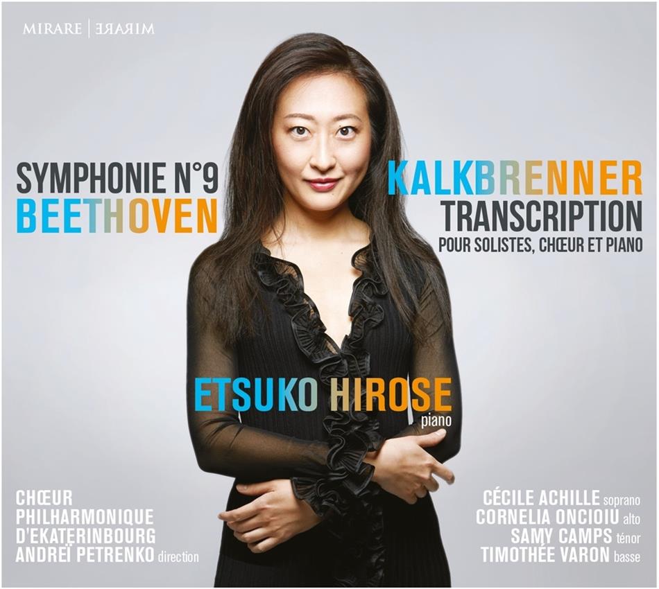 Etsuko Hirose, Ludwig van Beethoven (1770-1827) & Friedrich Wilhelm Kalkbrenner (1785-1849) - Symphonie No. 9 / Transcriptions