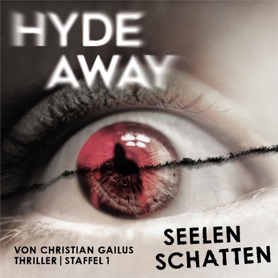 Hyde Away - Staffel 1: Seelenschatten (Folgen 1-10) 10 CDs