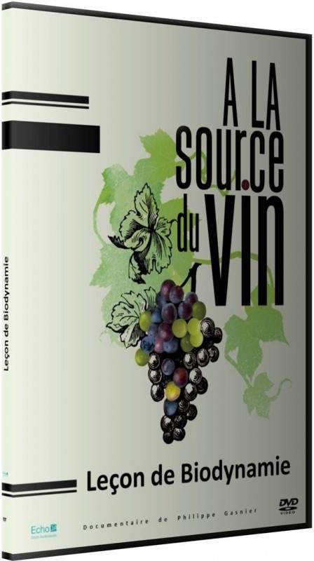 Leçon de Biodynamie - A la source du vin
